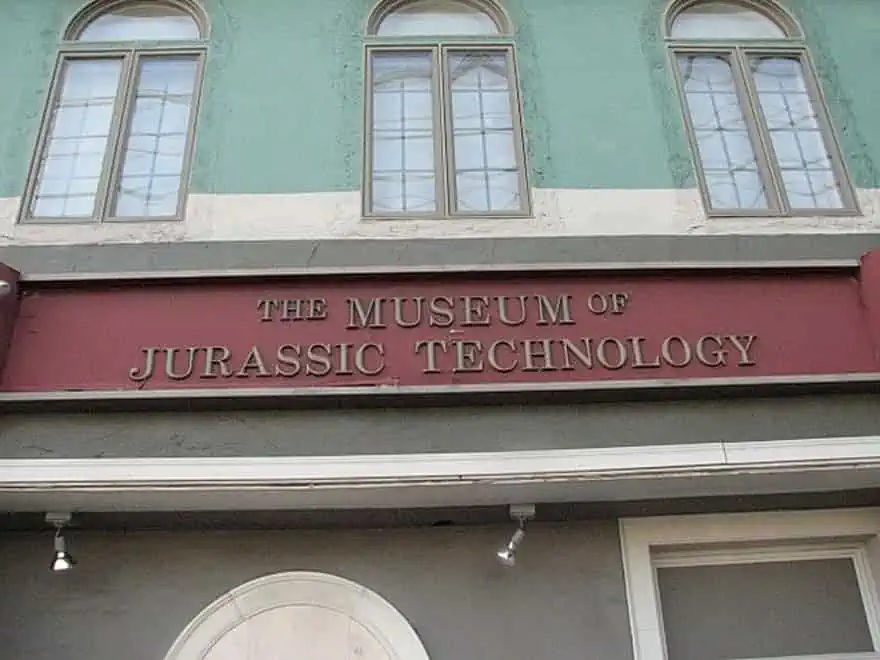 the Museum of Jurassic Technology